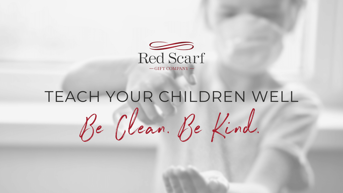 Teach Your Children Well - Red Scarf Gift Co