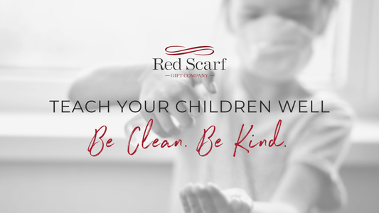 Teach Your Children Well - Red Scarf Gift Co